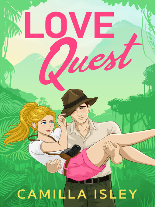 Title details for Love Quest by Camilla Isley - Wait list